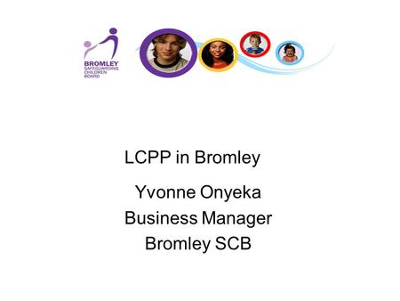 Yvonne Onyeka Business Manager Bromley SCB LCPP in Bromley.