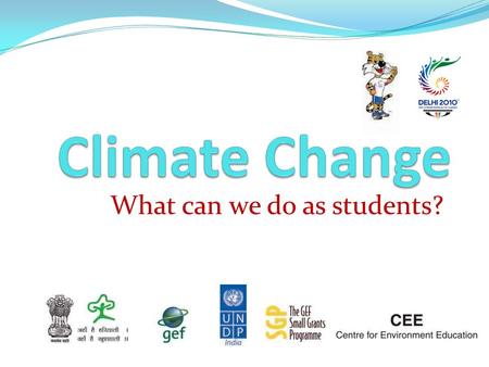 What can we do as students?. Let’s focus on CO 2.