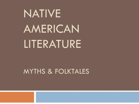 Native American literature Myths & folktales
