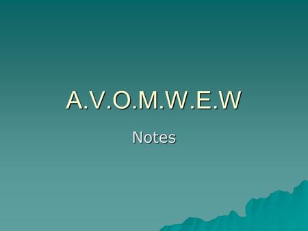 A.V.O.M.W.E.W Notes. A.V.O.M.W.E.W  Written in 1968, ‘‘Un señor muy viejo con alas enormes (A Very Old Man with Enormous Wings’’) is typical of a style.