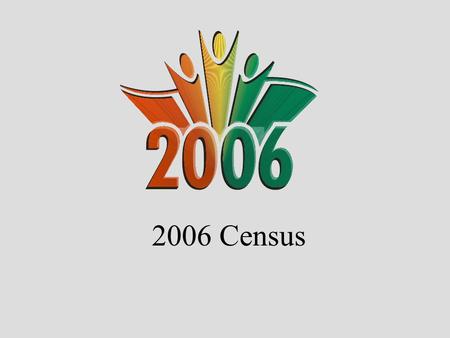 2006 Census. 2 Background A very Canadian tradition since Jean Talon in 1666 An important “national ceremony” Wide ranging consultations: several thousand.