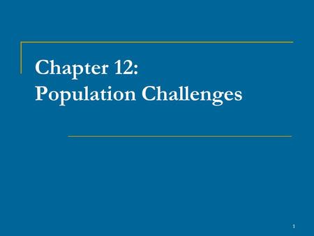 1 Chapter 12: Population Challenges. 2 1. Introduction Canada is the second largest country in the world by size (9,979,600 km²) Population estimated.