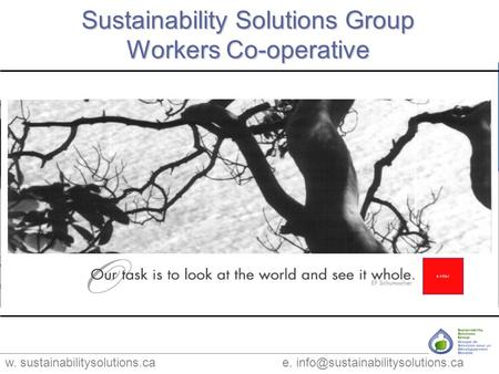 W. sustainabilitysolutions.ca e. Sustainability Solutions Group Workers Co-operative.