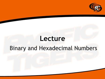 Lecture Binary and Hexadecimal Numbers. How Machines Think Computers handle two types of information: –Instructions –Data The words of a machine language.