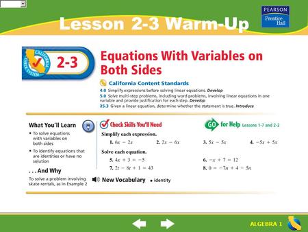 ALGEBRA 1 Lesson 2-3 Warm-Up. ALGEBRA 1 Lesson 2-3 Warm-Up.