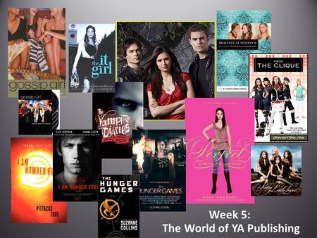 Week 5: The World of YA Publishing. While you’re waiting… Reader’s Advisory A group of girls who are not avid readers but were huge Twilight fans approach.