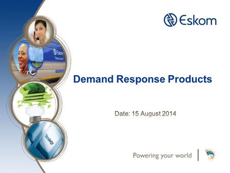 Demand Response Products. Discussion Points 1.Setting the scene….. 2.Virtual Power Station 3.Reserves deployment order 4.Demand Response Products.