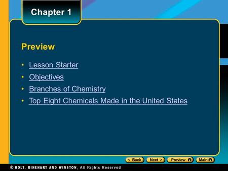 Preview Lesson Starter Objectives Branches of Chemistry Top Eight Chemicals Made in the United States Chapter 1.
