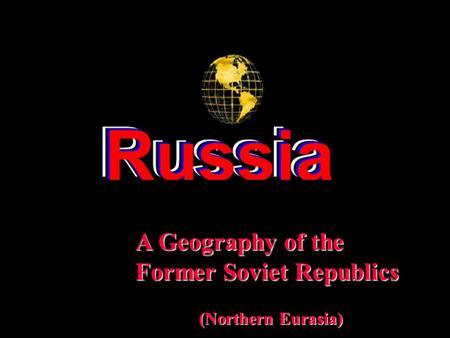 Former Soviet Republics