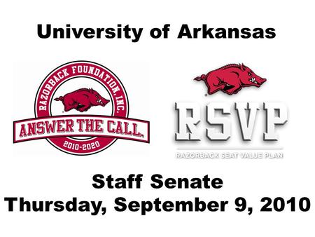 University of Arkansas Staff Senate Thursday, September 9, 2010.
