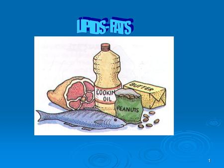 1. 2 Notes: What are lipids?  A family of chemical compounds that are a main component in every living cell.  They are organic and have carbon chains.