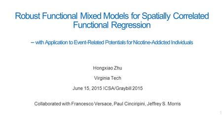 Robust Functional Mixed Models for Spatially Correlated Functional Regression -- with Application to Event-Related Potentials for Nicotine-Addicted Individuals.