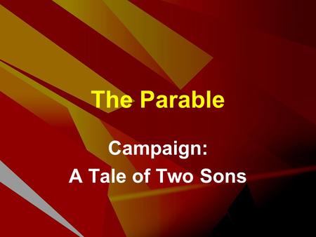 The Parable Campaign: A Tale of Two Sons. West / East Thinking Western Concept Explanation Illustration Eastern Story Explanation Concept PaulJesus.
