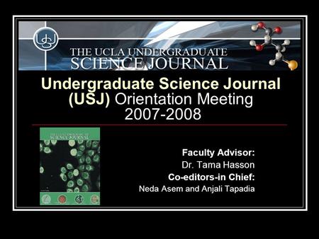 Undergraduate Science Journal (USJ) Orientation Meeting