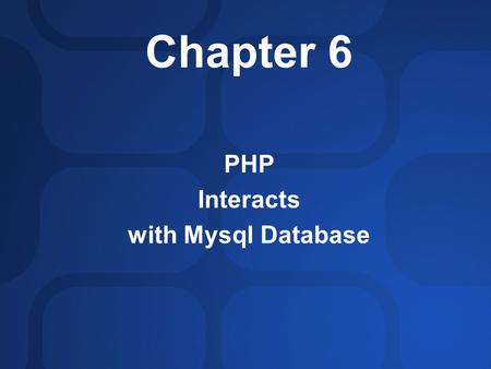 Chapter 6 PHP Interacts with Mysql Database. Introduction In PHP, there is no consolidated interface. Instead, a set of library functions are provided.
