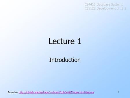 1 Lecture 1 Introduction Based on