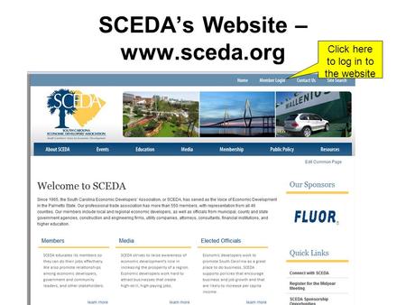 SCEDA’s Website – www.sceda.org Click here to log in to the website.