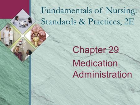 Chapter 29 Medication Administration
