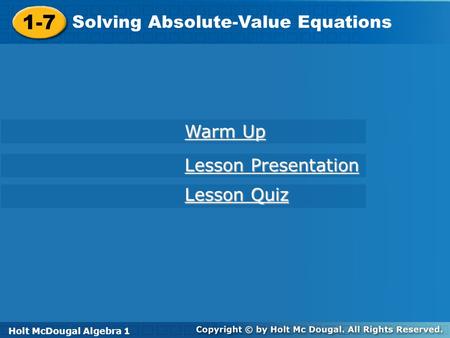 1-7 Solving Absolute-Value Equations Warm Up Lesson Presentation