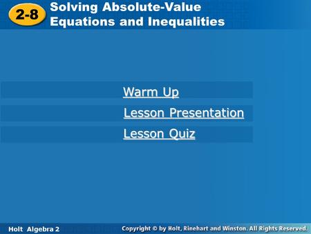 2-8 Solving Absolute-Value Equations and Inequalities Warm Up