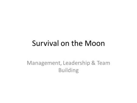 Management, Leadership & Team Building