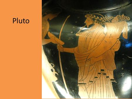 Pluto. In ancient Greek religion and myth, Pluto was a name for the ruler of the underworld. Pluto is often considered King of the Underworld. Pluto was.