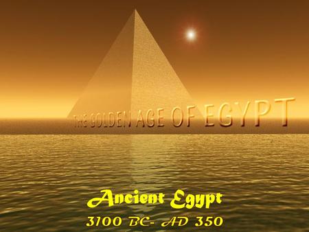Ancient Egypt. Geography of the Nile River Valley.