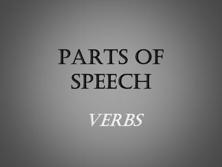 Parts of Speech Verbs.