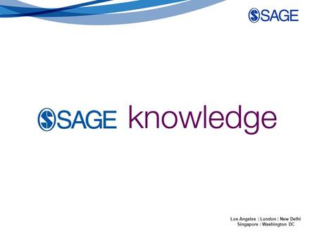 SAGE Online Products Los Angeles | London | New Delhi Singapore | Washington DC.