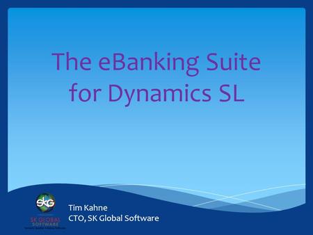 The eBanking Suite for Dynamics SL