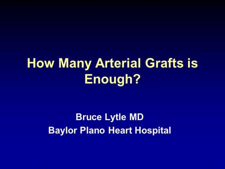 How Many Arterial Grafts is Enough?
