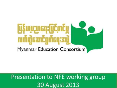 Presentation to NFE working group 30 August 2013.