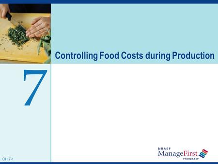 Controlling Food Costs during Production