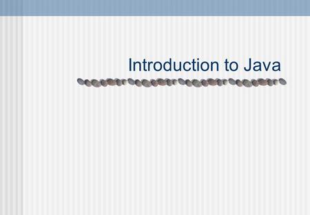 Introduction to Java. 2 Textbook David J. Barnes & Michael Kölling Objects First with Java A Practical Introduction using BlueJ Fourth edition, Pearson.