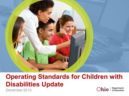 Operating Standards for Children with Disabilities Update December 2013.