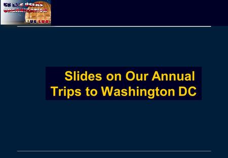 Slides on Our Annual Trips to Washington DC. Sridhara Dasu (Wisconsin)209 May 2009 20082009 HEP DC Visits 270 Offices in 2007 150 Offices in 2008 200.