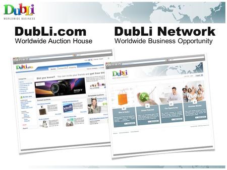 DubLi.comDubLi Network Worldwide Business Opportunity Worldwide Auction House.