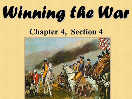 Winning the War Chapter 4, Section 4.