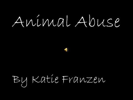 Animal Abuse I Need Love3:31Daylight For DeadeyesNew York Alternative By Katie Franzen.