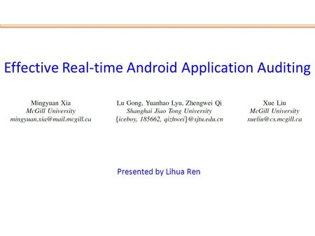 Effective Real-time Android Application Auditing