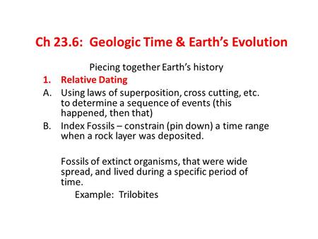 Ch 23.6: Geologic Time & Earth’s Evolution