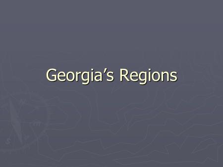 Georgia’s Regions.