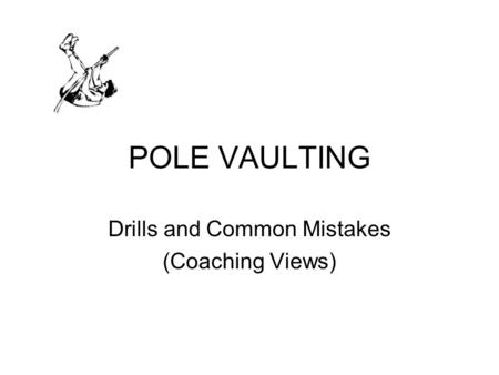 POLE VAULTING Drills and Common Mistakes (Coaching Views)