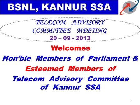 Hon’ble Members of Parliament & Telecom Advisory Committee