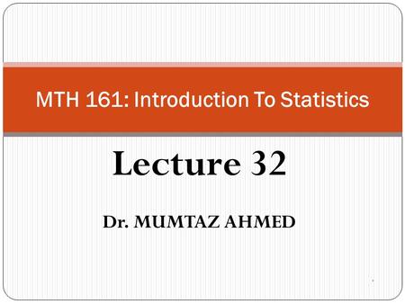 MTH 161: Introduction To Statistics