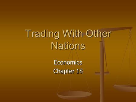 Trading With Other Nations