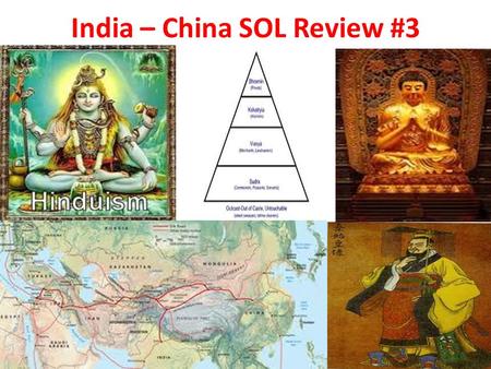 India – China SOL Review #3. River Valley Map Part 2: Indian Civilization 1.Physical barriers such as the HIMALAYAS, the Hindu KUSH, and the INDIAN Ocean.