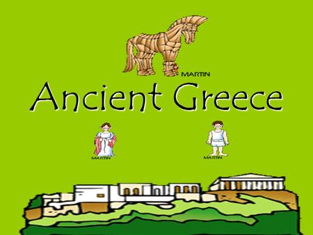 Ancient Greece Gra de (Correlates with GPS Standard: SS3H1a)