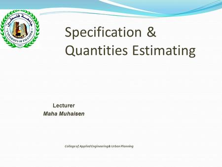 Specification & Quantities Estimating