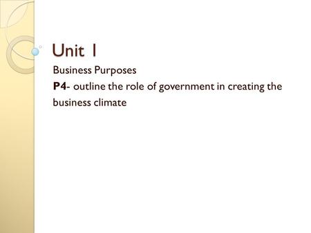 Unit 1 Business Purposes